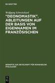 "Deonomastik". Ableitungen auf der Basis von Eigennamen im Französischen (eBook, PDF)