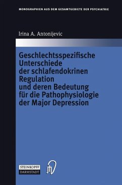 Cover Geschlechtsspezifische Unterschiede der schlafendokrinen Regulation und deren Bedeutung für die Pathophysiologie der Major Depression (eBook, PDF)