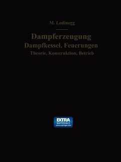 Dampferzeugung, Dampfkessel, Feuerungen (eBook, PDF) - Ledinegg, Maximilian