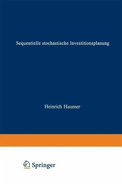 Sequentielle stochastische Investitionsplanung (eBook, PDF) - Haumer, Heinrich