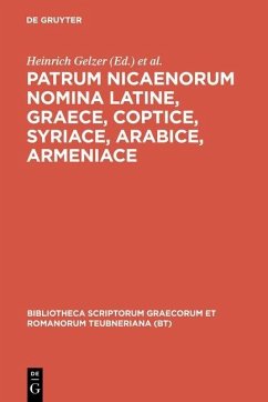 Patrum Nicaenorum nomina Latine, Graece, Coptice, Syriace, Arabice, Armeniace (eBook, PDF) Cover Patrum Nicaenorum nomina Latine, Graece, Coptice, Syriace, Arabice, Armeniace (eBook, PDF)