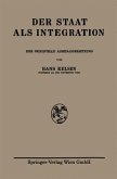 Der Staat als Integration (eBook, PDF) Der Staat als Integration (eBook, PDF)