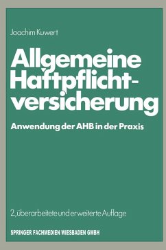 Allgemeine Haftpflichtversicherung (eBook, PDF) - Kuwert, Joachim