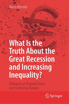 What Is the Truth About the Great Recession and Increasing Inequality? - Morroni, Mario