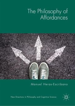 The Philosophy of Affordances - Heras-Escribano, Manuel