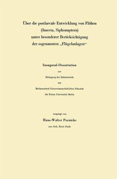 Über die postlarvale Entwicklung von Flöhen (Insecta, Siphonaptera) unter besonderer Berücksichtigung der sogenannten 