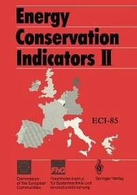 Energy Conservation Indicators II (eBook, PDF) - Morovic, Tihomir; Gerritse, Geert; Jaeckel, Gerhard; Jochem, Eberhard; Mannsbart, Wilhelm; Poppke, Helmut; Witt, Barbara