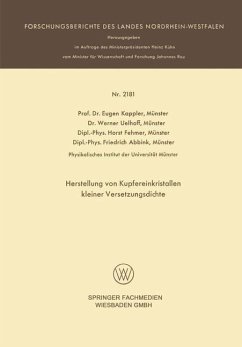 Herstellung von Kupfereinkristallen kleiner Versetzungsdichte (eBook, PDF) - Kappler, Eugen; Münster, Werner Uelhoff