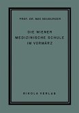 Die Wiener Medizinische Schule im Vormärz (eBook, PDF)