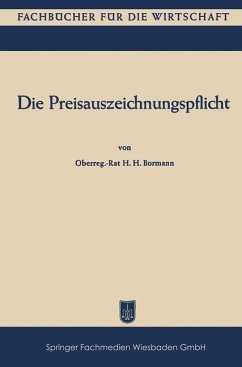 Die Preisauszeichnungspflicht (eBook, PDF) - Bormann, Hellmut H.
