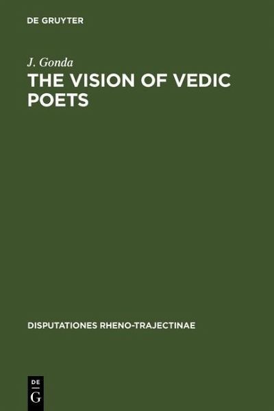 The Vision of Vedic Poets (eBook, PDF)