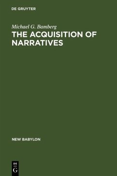 The Acquisition of Narratives (eBook, PDF) - Bamberg, Michael G.
