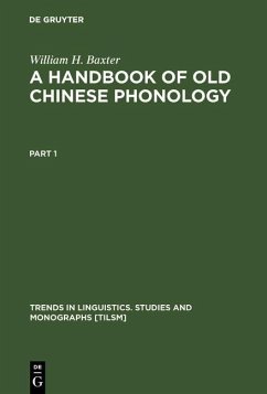 A Handbook of Old Chinese Phonology (eBook, PDF) - Baxter, William H.
