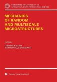 Mechanics of Random and Multiscale Microstructures (eBook, PDF)