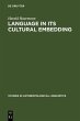Language in Its Cultural Embedding... - Bild 1