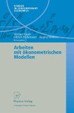 Arbeiten mit ökonometrischen Modellen (eBook, PDF)