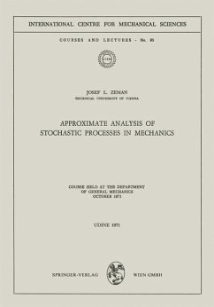 Approximate Analysis of Stochastic Processes in Mechanics (eBook, PDF) - Zeman, Josef L.