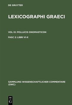 Lexicographi Graeci. Pollucis Onomasticon Vol IX. Fasc 2 (eBook, PDF)