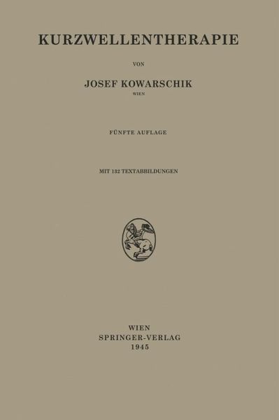 Kurzwellentherapie (eBook, PDF) Kurzwellentherapie (eBook, PDF)