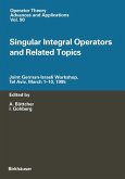 Singular Integral Operators and Related Topics (eBook, PDF)