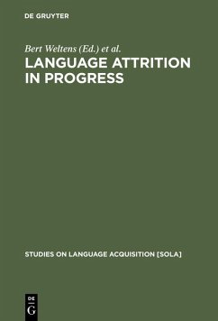 Language Attrition in Progress (eBook, PDF)