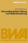 Personalbedarfsermittlung und Stellenbewertung (eBook, PDF)