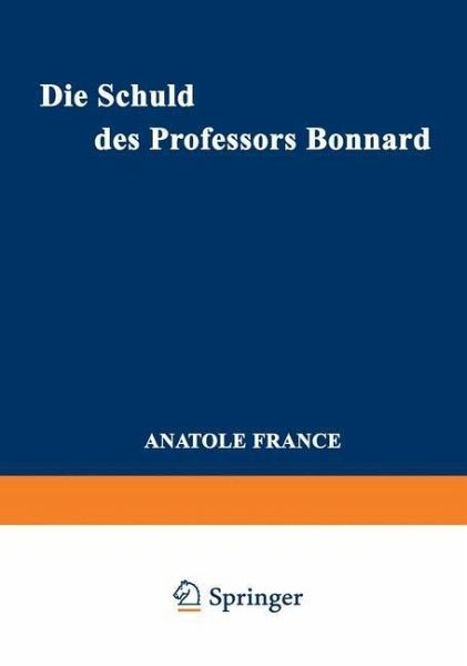 Die Schuld des Professors Bonnard (eBook, PDF)