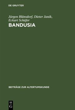 Bandusia (eBook, PDF) - Blänsdorf, Jürgen; Janik, Dieter; Schäfer, Eckart