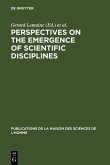 Perspectives on the Emergence of Scientific Disciplines (eBook, PDF)