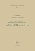 Zahnärztliche Prothese und Mundhöhlen-Carcinom (eBook, PDF)