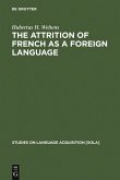 The attrition of French as a foreign language (eBook, PDF)