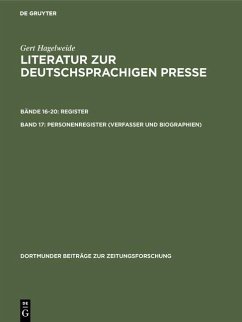 Literatur zur deutschsprachigen Presse. Personenregister (Verfasser und Biographien ) (eBook, PDF) - Hagelweide, Gert