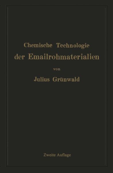 Chemische Technologie der Emailrohmaterialien (eBook, PDF)