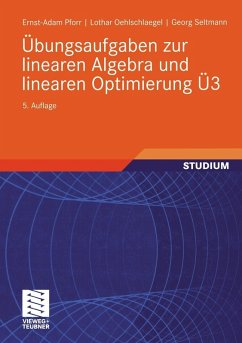 Übungsaufgaben zur linearen Algebra und linearen Optimierung Ü3 (eBook, PDF) - Pforr, Ernst-Adam; Oehlschlaegel, Lothar; Seltmann, Georg