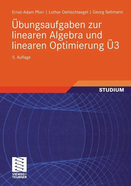 Übungsaufgaben zur linearen Algebra und linearen Optimierung Ü3 (eBook, PDF)