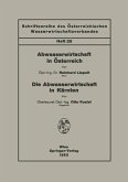 Abwasserwirtschaft in Österreich. Die Abwasserwirtschaft in Kärnten (eBook, PDF)