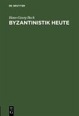 Byzantinistik heute (eBook, PDF)