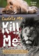 Cuddle Me, Kill Me (eBook, ePUB) - Bild 1