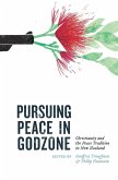 Pursuing Peace in Godzone (eBook, ePUB)