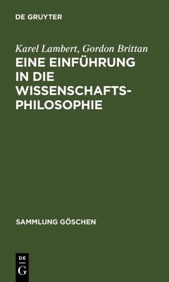 Eine Einführung in die Wissenschaftsphilosophie (eBook, PDF) - Lambert, Karel; Brittan, Gordon