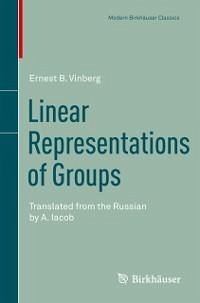 Linear Representations of Groups (eBook, PDF) - Vinberg, Ernest B.