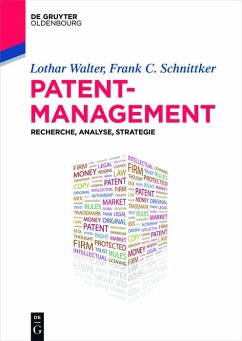 Patentmanagement (eBook, ePUB) - Walter, Lothar; Schnittker, Frank C.