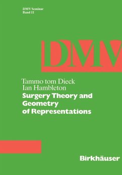 Surgery Theory and Geometry of Representations (eBook, PDF) - Tom Dieck, T.; Hambleton, I.