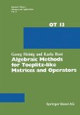 Algebraic Methods for Toeplitz-like Matrices and Operators (eBook, PDF)