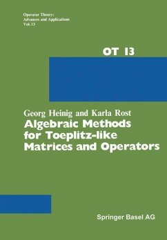 Algebraic Methods for Toeplitz-like Matrices and Operators (eBook, PDF) - Heinig, G.; Rost