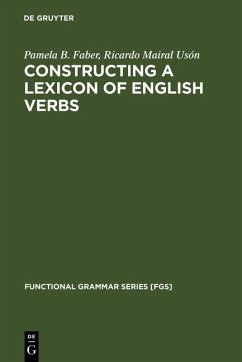 Constructing a Lexicon of English Verbs (eBook, PDF) - Faber, Pamela B.; Mairal Usón, Ricardo