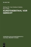 Kunstdiebstahl vor Gericht (eBook, PDF)