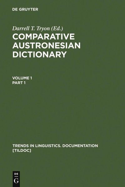 Comparative Austronesian Dictionary (eBook, PDF) Comparative Austronesian Dictionary (eBook, PDF)
