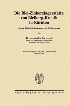 Die Blei-Zinkerzlagerstätte von Bleiberg-Kreuth in Kärnten (eBook, PDF) - Tornquist, Alexander