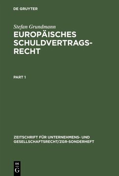 Europäisches Schuldvertragsrecht (eBook, PDF) - Grundmann, Stefan